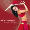 Percumania - The World of Percussion